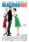 Dlaczego nie! (2007)