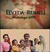 Elveda Rumeli (2007)
