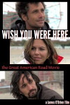 Wish You Were Here (2013)