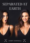 Separated at Earth (2017)