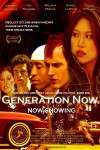 Generation Now (2008)