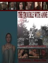 The Trouble with Anne (2006)