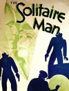 The Solitaire Man (1933)
