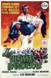 Las últimas banderas (1957)