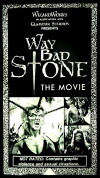 Way Bad Stone (1991)