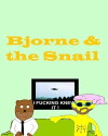 Bjorne and the Snail (2015)