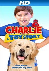 Charlie: A Toy Story (2013)