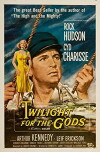 Twilight for the Gods (1958)