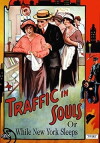 Traffic in Souls (1913)