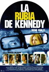 La Rubia de Kennedy (1995)