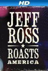 Jeff Ross Roasts America (2012)