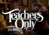 Teachers Only (1982)