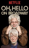 Oh, Hello on Broadway (2017)