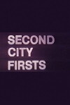 Second City Firsts (1973)