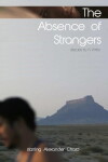 The Absence of Strangers (2012)