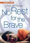 No Rest for the Brave (2003)