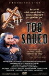 Too Saved (2007)