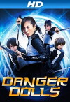 Danger Dolls (2014)