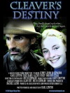 Cleaver's Destiny (2013)