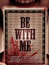 Be with Me (2009)