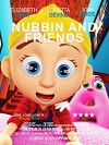 Nubbin & Friends (2015)