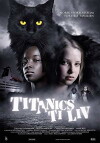 Die zehn Leben der Titanic (2007)