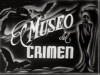 El museo del crimen (1945)