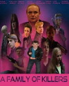 A Family of Killers (2018)