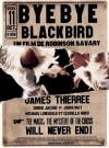 Bye Bye Blackbird (2005)