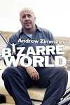 Bizarre Worlds with Andrew Zimmern (2008)