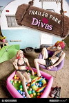Trailer Park Divas (2014)