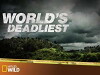 World's Deadliest (2010)