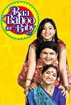 Baa Bahoo Aur Baby (2005)