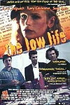 The Low Life (1995)