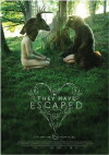 They Have Escaped (2014)