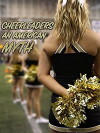Cheerleaders - an American Myth (2011)