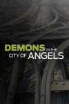 Demons in the City of Angels (2015)