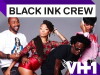 Black Ink Crew (2012)