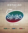 Estação Sambô: Ao Vivo (2012)