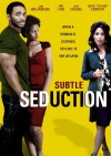 Subtle Seduction (2008)