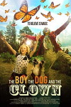 The Boy, the Dog and the Clown (2018)