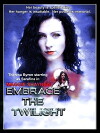 Maggie Shayne's Embrace the Twilight (2019)