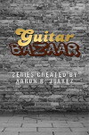 Guitar Bazaar (2017)