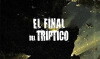 El final del triptico (2016)