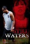 Still Waters (2009)