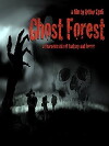 Ghost Forest (2013)