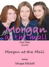 Morgan at the Mall (2003)