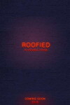 Roofied: A Double Dose (2018)