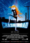 Crash Road (2007)