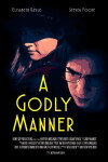 A Godly Manner (2016)